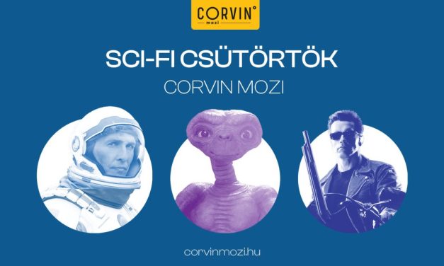Klasszikusokkal és igazi csemegékkel érkezik a Sci-Fi Csütörtök a Corvin moziba!